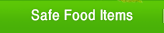 Safe Food Items